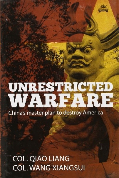 Unrestricted Warfare: China's Master Plan to Destroy America ...