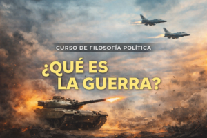 CURSO DE FILOSOFÍA POLÍTICA ¿QUE ES LA GUERRA?